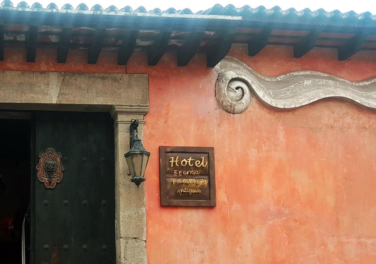 Hotel Eterna Primavera Antigua Εξωτερικό φωτογραφία